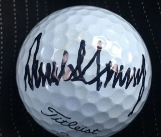 Preaident Donald Trump Signed Golf Ball