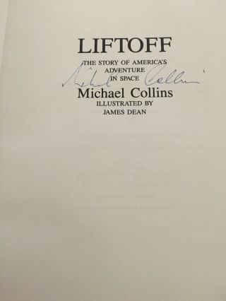 Michael Collins Signed Book “liftoff” Apollo 11 Astronaut