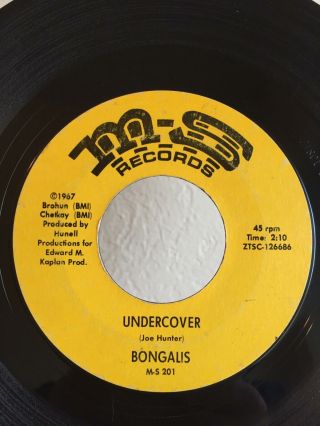 Rare Northern Soul 45 Bongalis Undercover On M - S Hear