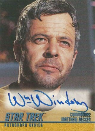 Star Trek Series Season 2: A39 W Windom " Comm Decker " Autograph Card