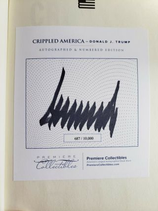 President Donald Trump Signed Crippled America Limited Edition 687/10,  000 Huge