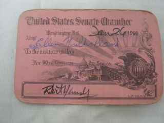 Very Rare Signed Robert Kennedy U.  S.  Senate Chamber Visitor ' s Pass Jan.  26 1968 3