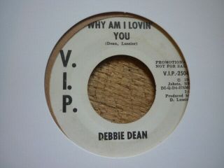 Northern Soul Debbie Dean Why Am I Loving You Vip Wdj Usa 45 Motown