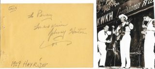 Johnny Horton Vintage 1959 In Person Hand Signed/inscribed Page With Image Rare.