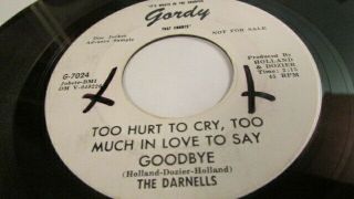 The Darnells Too Hurt To Cry Too Much Gordy Promo Motown Northern Soul 45