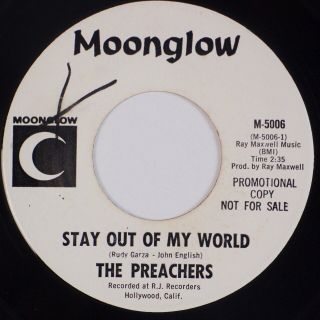 The Preachers: Stay Out Of My World Moonglow Garage Psych Rare Nm Promo 45 Hear