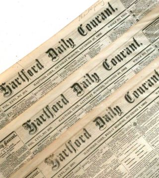 Civil War Group Of 3 1862 Hartford Ct Newspapers.  Army News & Ads.