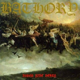 Bathory - Blood Fire Death - Lp Vinyl -