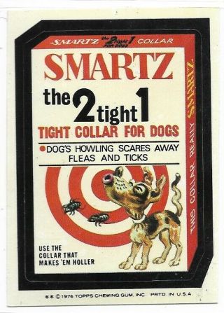 1976 Topps Wacky Package Pack 16th 16 Series Sticker Smartz 2 Tight Collar Nm Sl