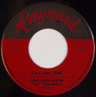 James Hanns & Soul Entertainers: It’s A Fine Thing Raynard Northern Funk 45 Hear