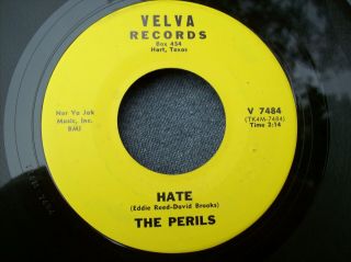1966 Texas Garage - - Perils - - Hate / Baby,  Do You Love Me? - - Velva 7484