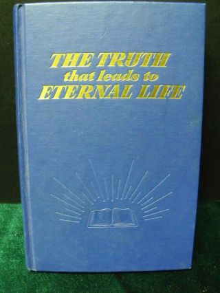 1968 Watchtower H/c Book " Truth That Leads To Eternal Life "