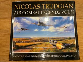 Nicolas Trudgian Air Combat Legends Vol Ii Signed 22 Luftwaffe Battle Of Britain