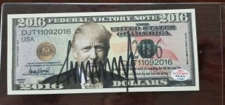 Donald Trump Autographed Signed Dollar Bill Paas Authenticated W Hologram
