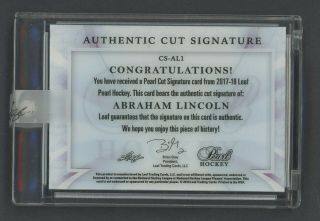 2017 - 18 Leaf Pearl Hockey President Abraham Lincoln Signed 1864 AUTO Autograph 1 2