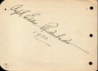 Eddie Rickenbacker Autograph.  Signed On Album Page.  Wwi Aviator.  Medal Of Honor.