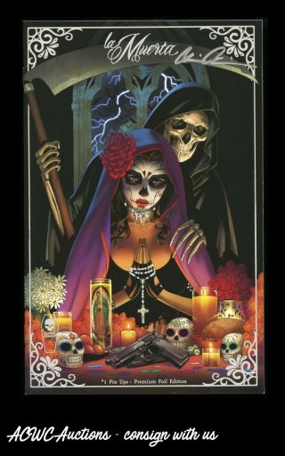 Coffin - La Muerta: Pin Ups 1 - Premium Foil Edition - Signed By Brian Pulido