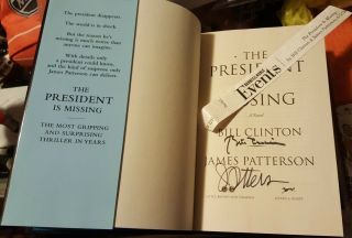 Bill Clinton & James Patterson Signed President Is Missing Book Autographed,