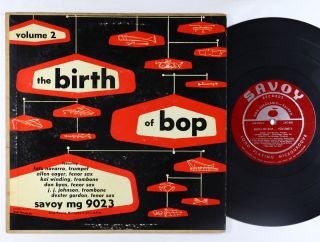 V/a - The Birth Of Bop Vol.  2 10 " - Savoy - Mg - 9023 Mono Dg