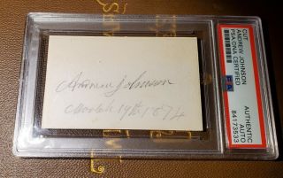 Andrew Johnson Authentic Signed Cut Signature Autographed Psa Dna Slabbed