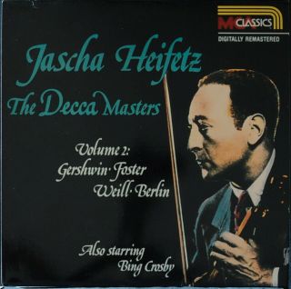 Mca R100605 Jascha Heifetz:the Decca Masters Vol.  2,  1989 Vinyl Issue