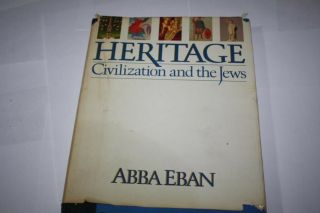 Heritage Civilization And The Jews By Abba Eban Huge