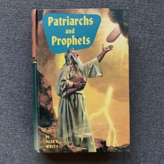 Patriarchs And Prophets By Ellen G.  White 1958 Hb Colored Covers Adventist Vgc