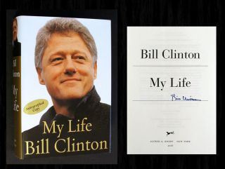 President Bill Clinton Signed - My Life - From Chappaqua Bookshop