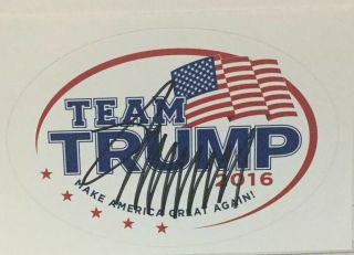 President Donald Trump Signed Bumper Sticker Autographed Comes With
