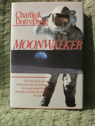 Jsa Certified Nasa Apollo 16 Astronaut Charlie Duke Signed Book " Moonwalker "