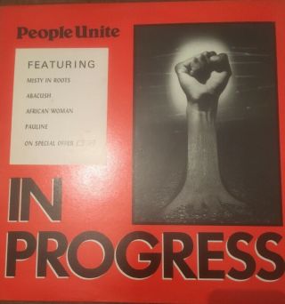 People Unite Records In Progress.  Orig 1984 Uk Lp.  Misty In Roots.  Uk Reggae.