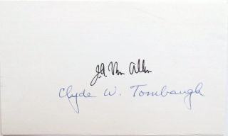 Clyde Tombaugh & James Van Allen Prominent Astronomer & Scientist Signed Card