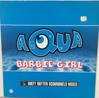 Aqua Barbie Girl Dirty Rotten Scoundrels Mixes 12” Single Vg,  Vinyl 1997