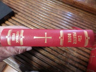 1954 The Prayer Book By Catholic Press John O ' Connell Gold Edges Illustrated 2
