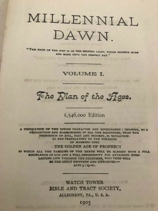Watchtower Millennial Dawn Volume 1 The Divine Plan of the Ages 1905 3