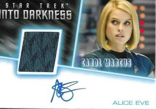 Star Trek Into Darkness Alice Eve As Carol Marcus Autograph Costume Card