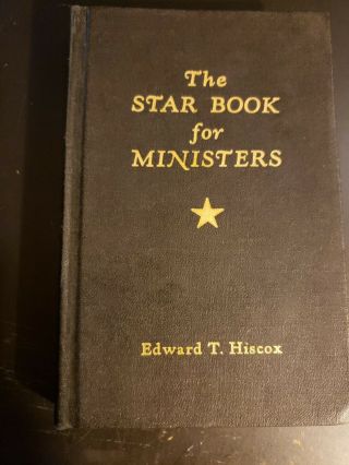 The Star Book For Ministers By Edward T.  Hiscox (1979,  Judson Press)