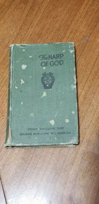1921 Watchtower The Harp Of God,  J F Rutherford 275,  000 Ed.  Jehovahs Witnesses