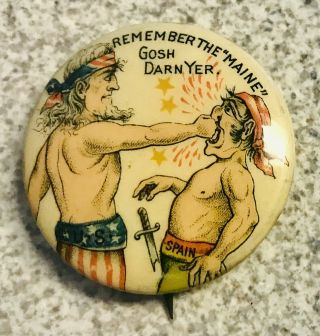 Vintage Remember The Maine,  Spanish American War Pinback,  C 1900,  1 1/4 Inch