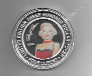 Four Queens Casino,  Las Vegas Nv,  $300 Marilyn Monroe Silver Strike