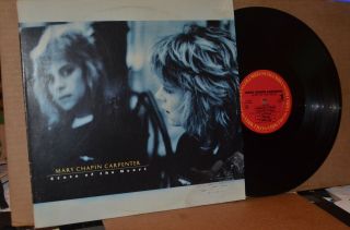 Mary Chapin Carpenter: State Of The Heart; Columbia - Lp W/ Shawn Colvin