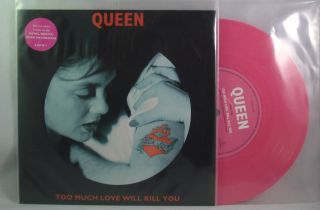 Queen,  Too Much Love Will Kill You/we Will Rock You/we Are The Champions Pink 7 "
