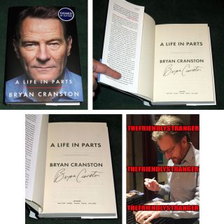 Bryan Cranston Signed Autographed " A Life In Parts " 1st Edition Book - Proof