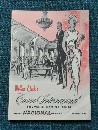 Havana Cuba Wilbur Clark’s Casino Internacional Souvenir Gaming Guide 1958 Rare