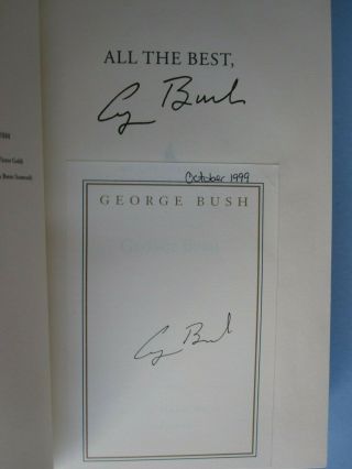 All The Best My Life in Letters & Other Writings.  SIGNED George H.  W.  Bush 3