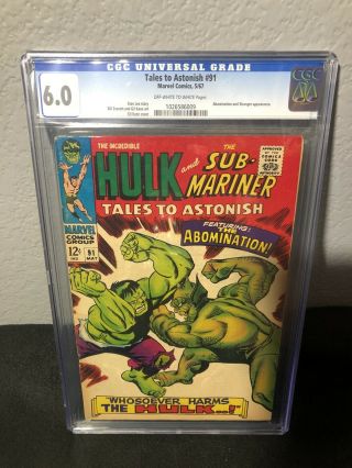 Tales To Astonish 91 Marvel May 1967,  Cgc 6.  0,  2nd Abomination,  (1st Cover)