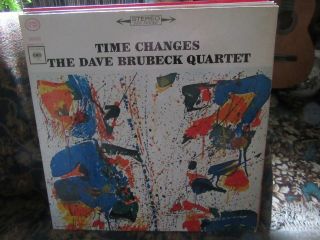 The Dave Brubeck Quartet,  " Time Changes " (rare Us Vinyl Lp)