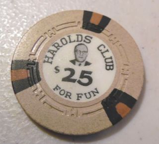 Casino Chip Harolds Club Reno Nevada $25 Ray A.  Uncirculated