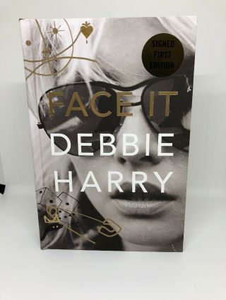 Signed First Edition Debbie Harry Autobiography Face It Blondie