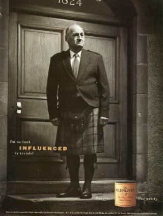 Glenlivet Scotch Whiskey Print Ad Man In Kilt Are We Influenced By Trends?